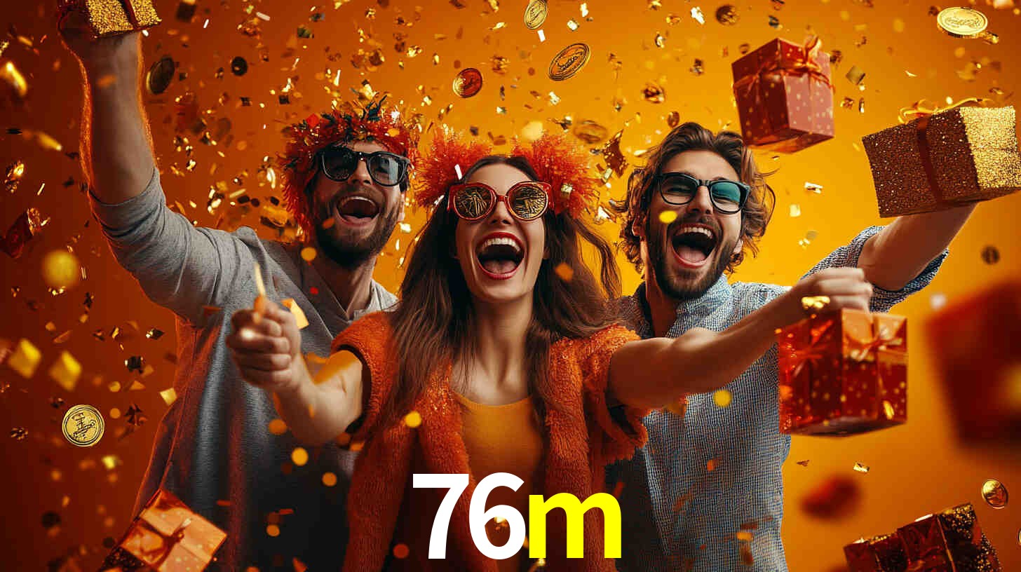 76m bet