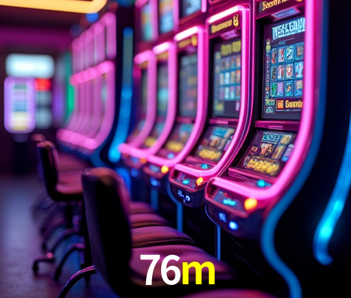 76m Slot - 320+ Caça-Níqueis Premium