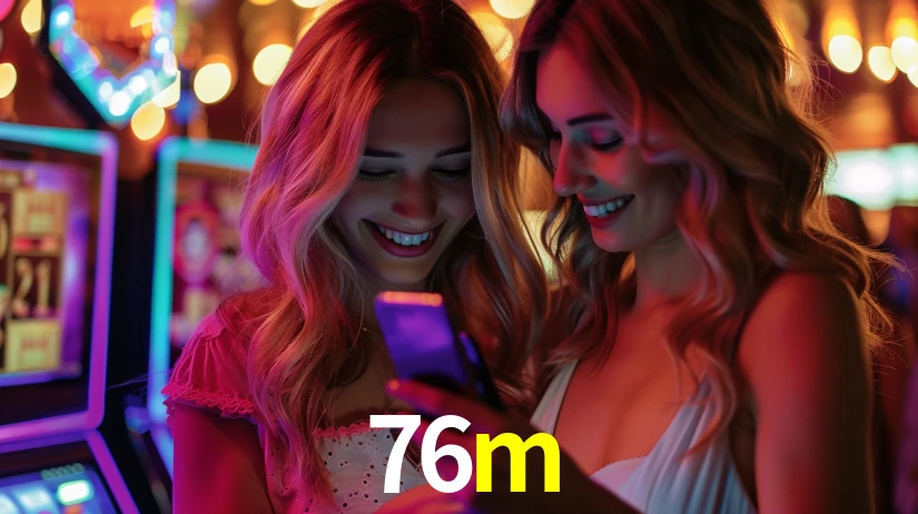 76m bet